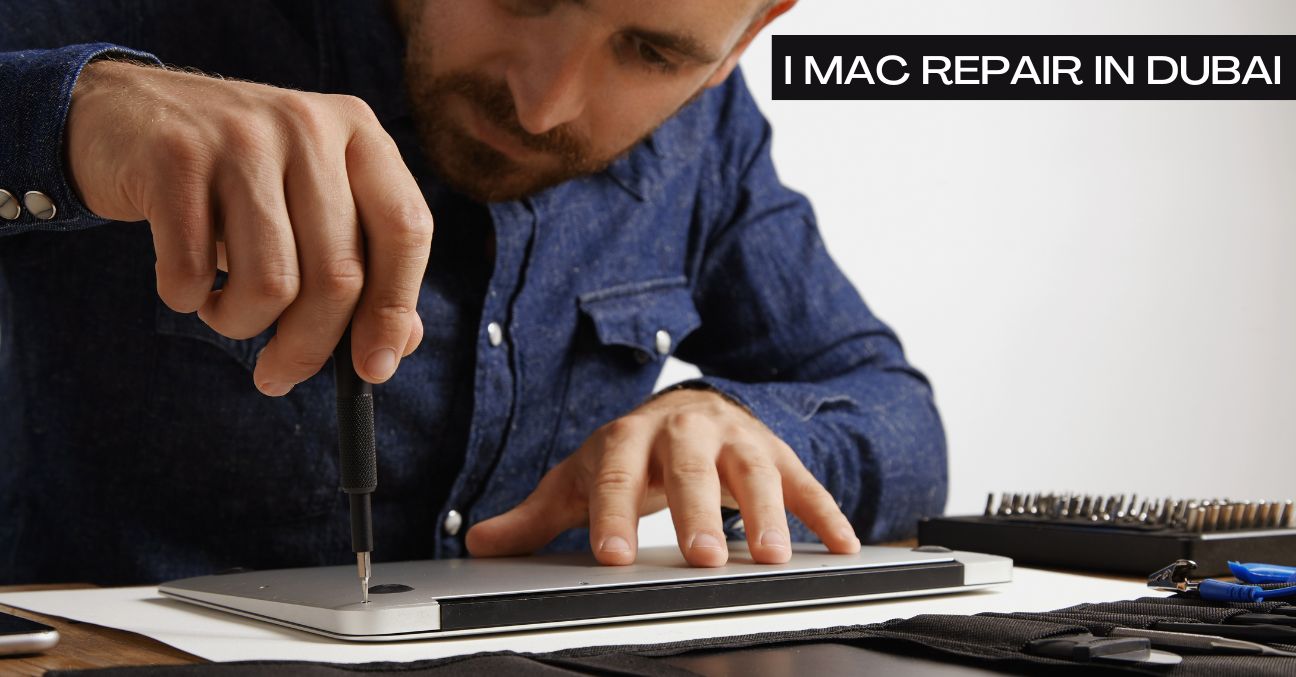 Comprehensive Guide to iMac Repair in Dubai: Trust Royal Step Computer Solutions