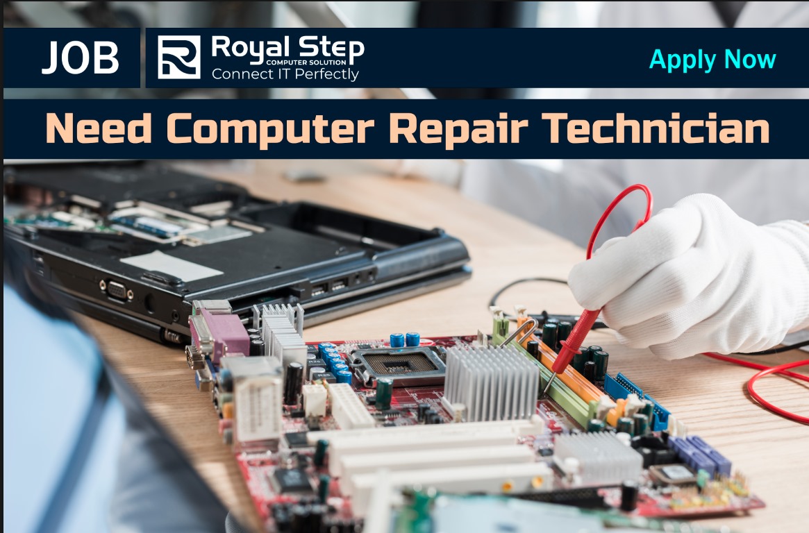 Join Our Team: Hiring IT Technicians for Royal Step Computer Solutions