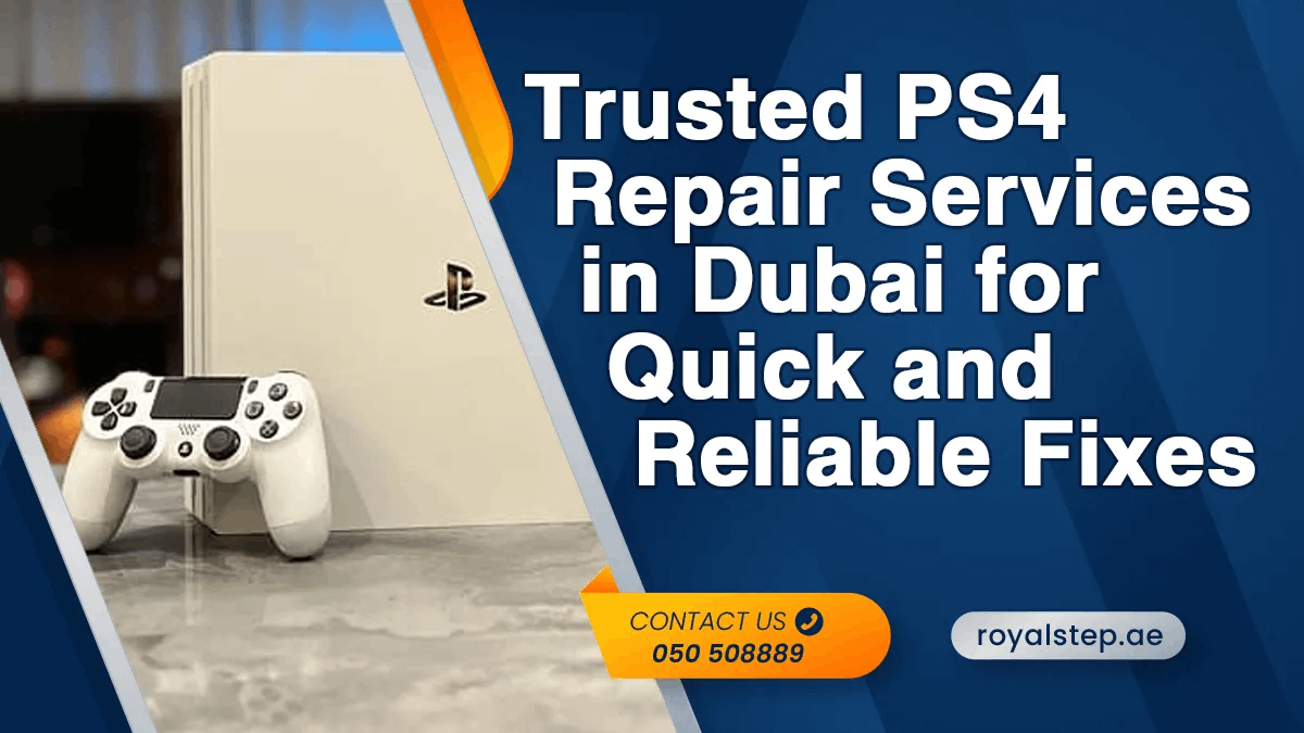 Trusted PS4 Repair Services in Dubai for Quick and Reliable Fixes