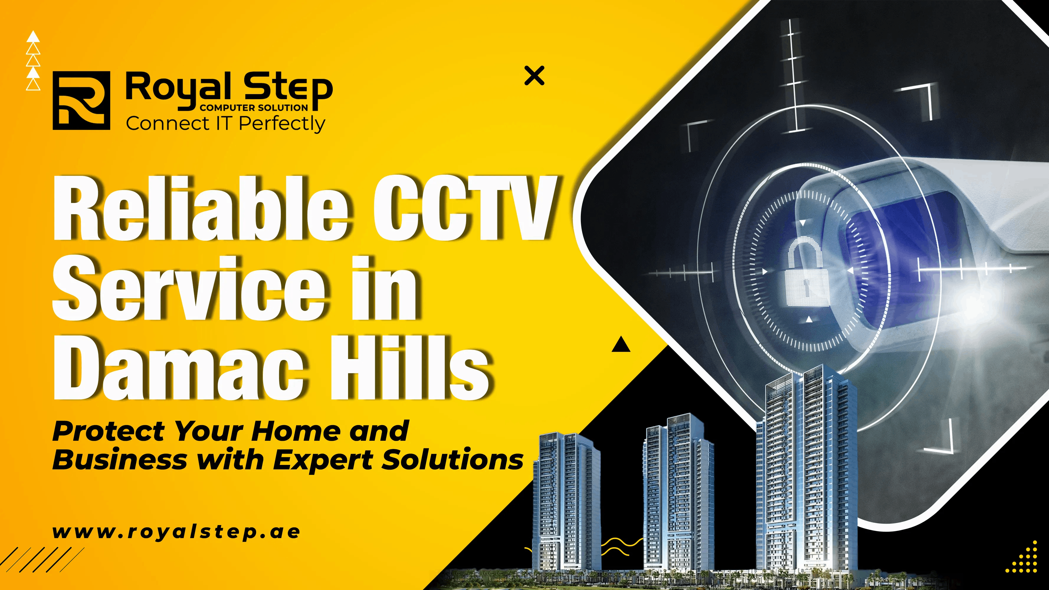 Reliable CCTV Service in Damac Hills, Protect Your Home and Business with Expert Solutions