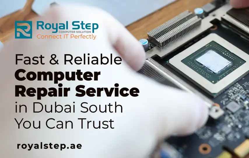 Fast and Reliable Computer Repair Service in Dubai South You Can Trust
