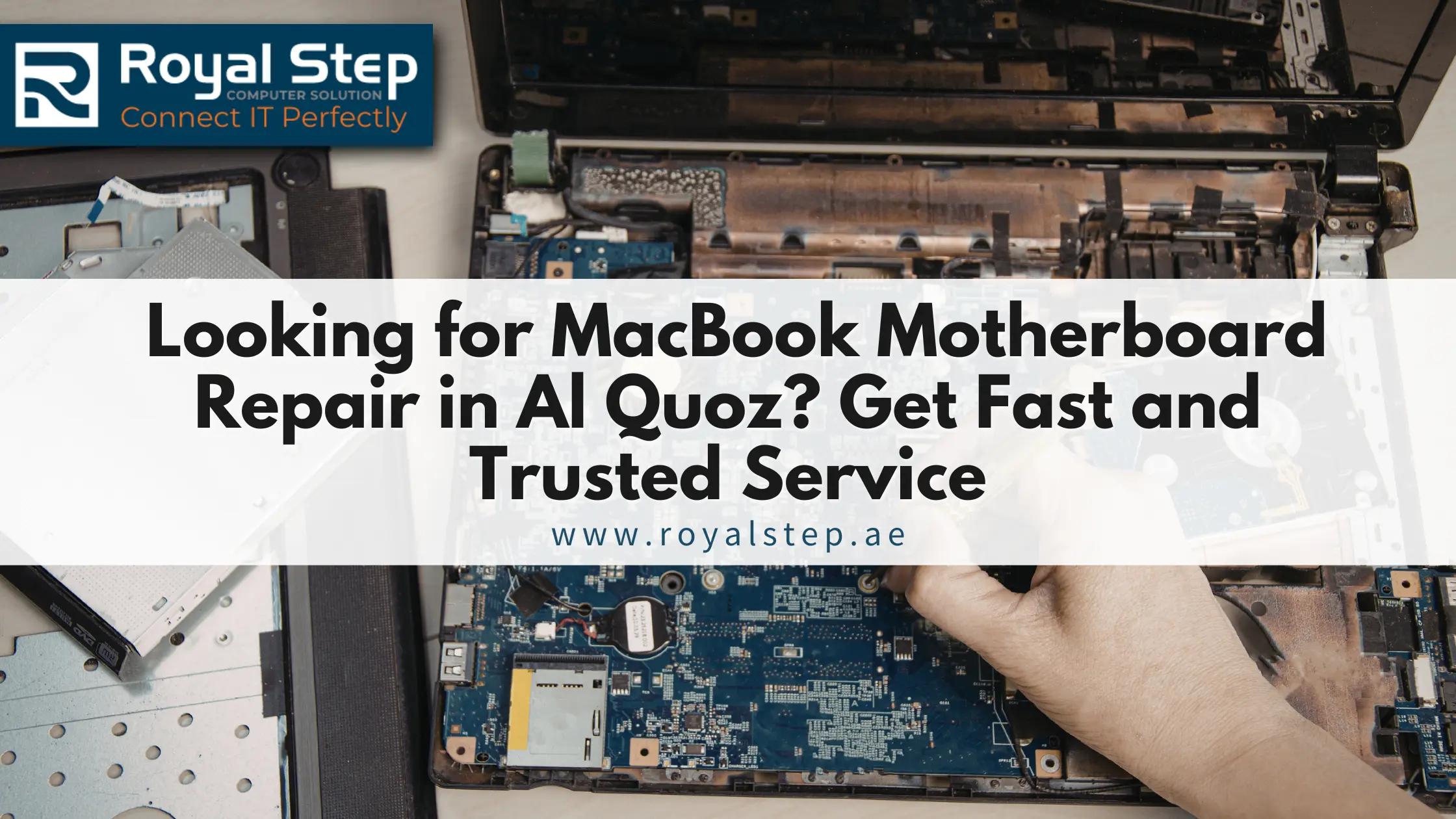Looking for MacBook Motherboard Repair in Al Quoz? Get Fast and Trusted Service