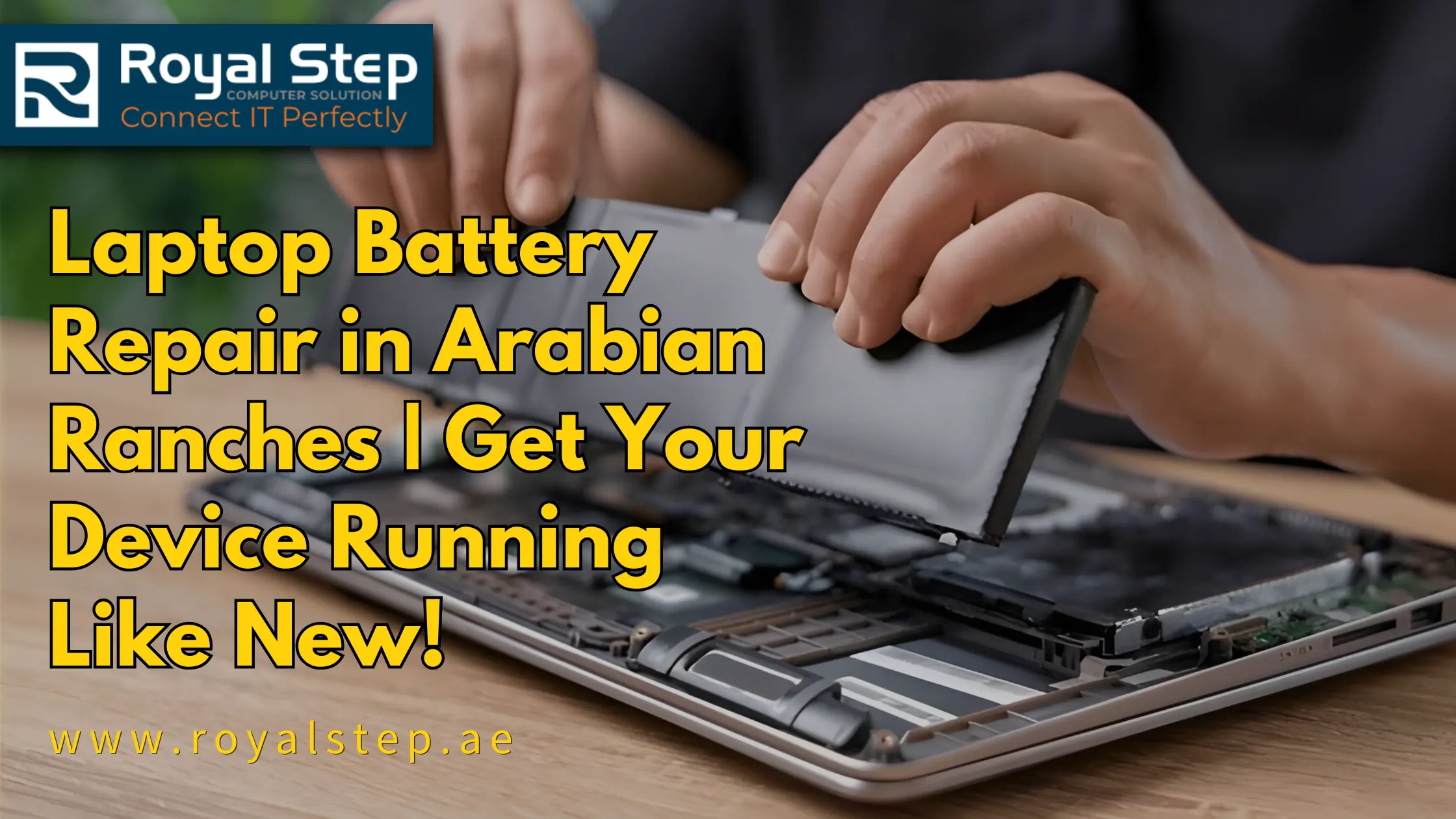 Laptop Battery Repair in Arabian Ranches | Get Your Device Running Like New
