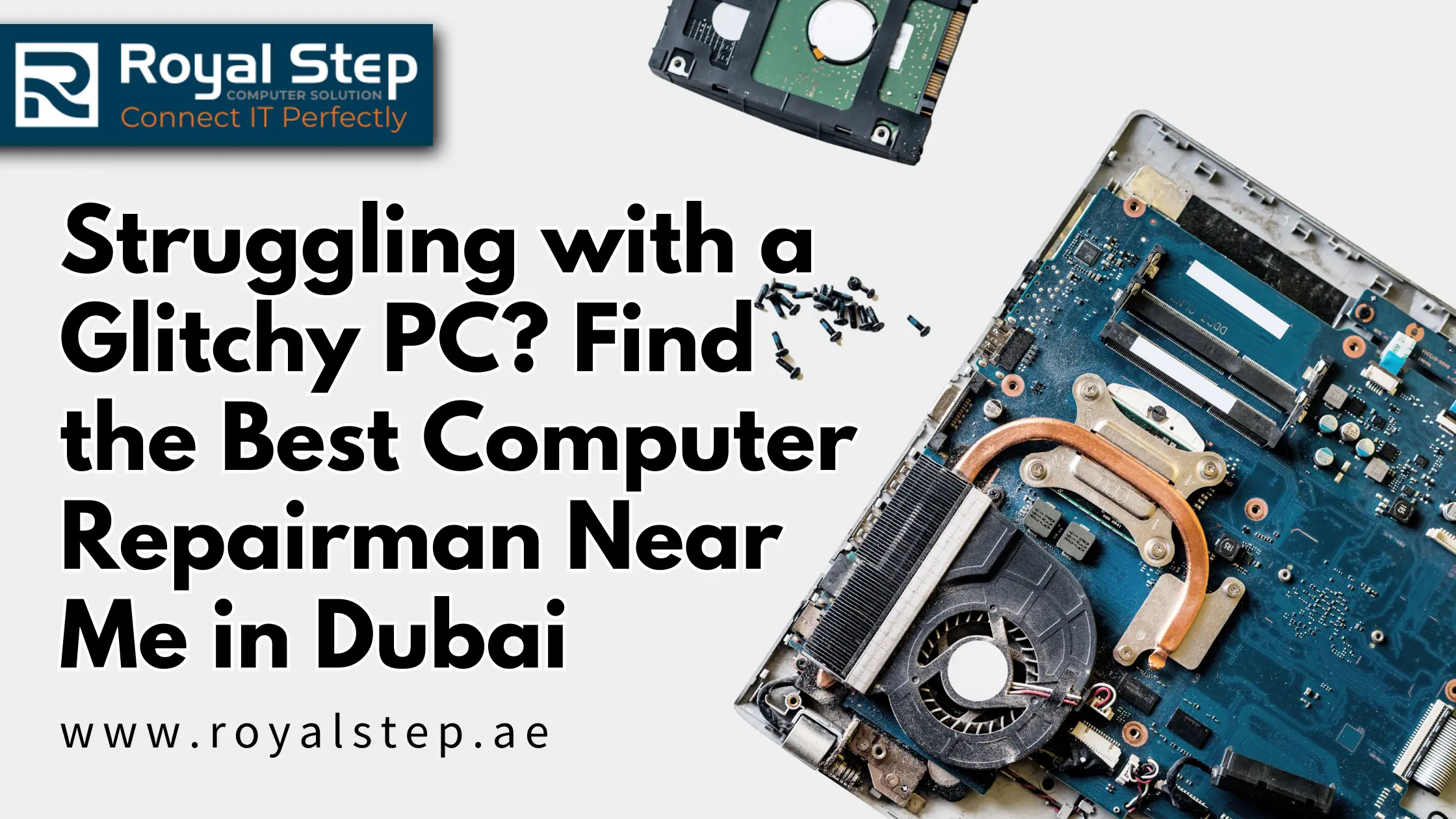Struggling with a Glitchy PC? Find the Best Computer Repairman Near Me in Dubai