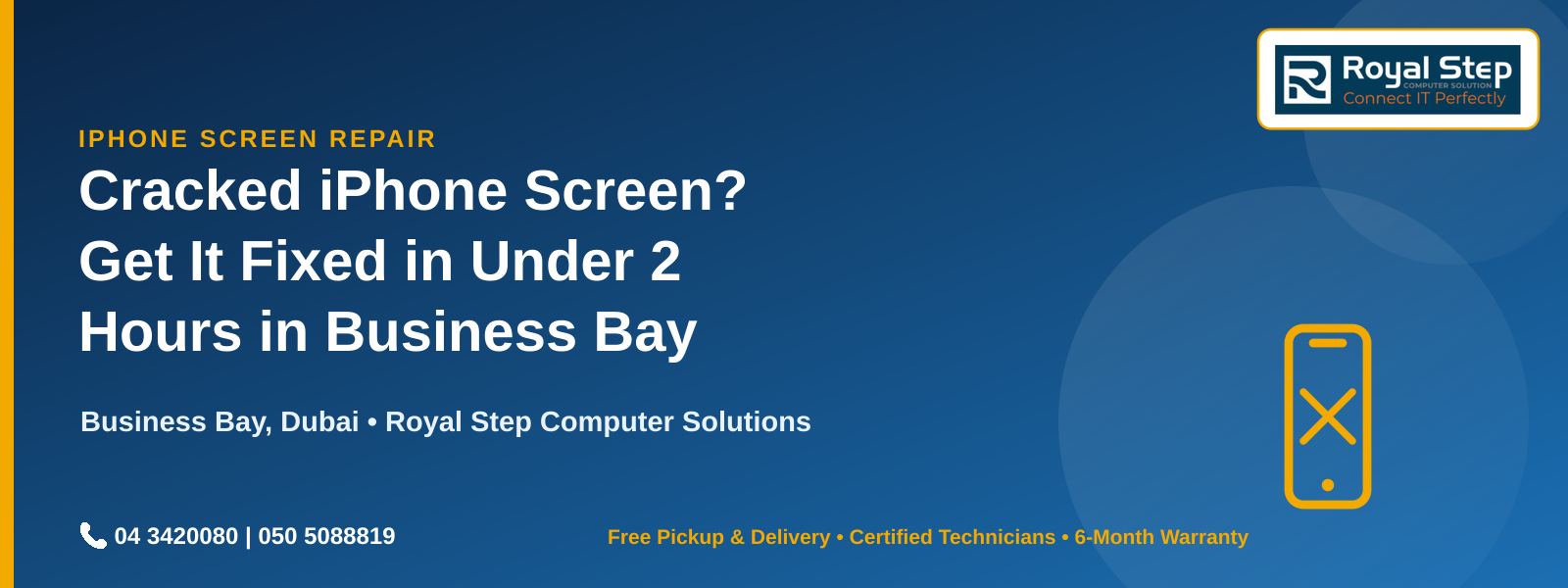 iPhone Screen Repair in Business Bay | Fixed in 2 Hours – Royal Step